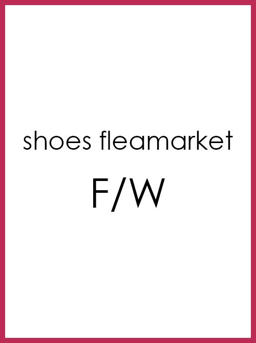 shoes fleamarket F/W